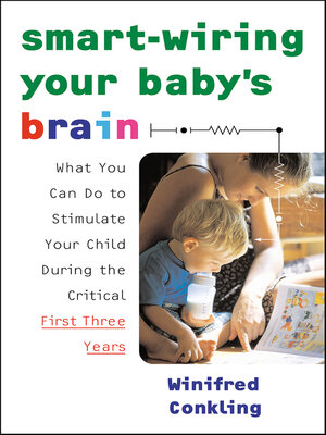 Smart-Wiring Your Baby's Brain - ebook